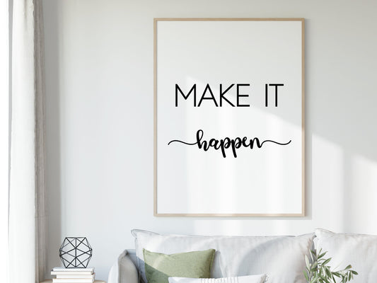 Make It Happen Printable | Motivational Wall Art | Inspirational Quote Print | Goal Setting Decor | Digital Download