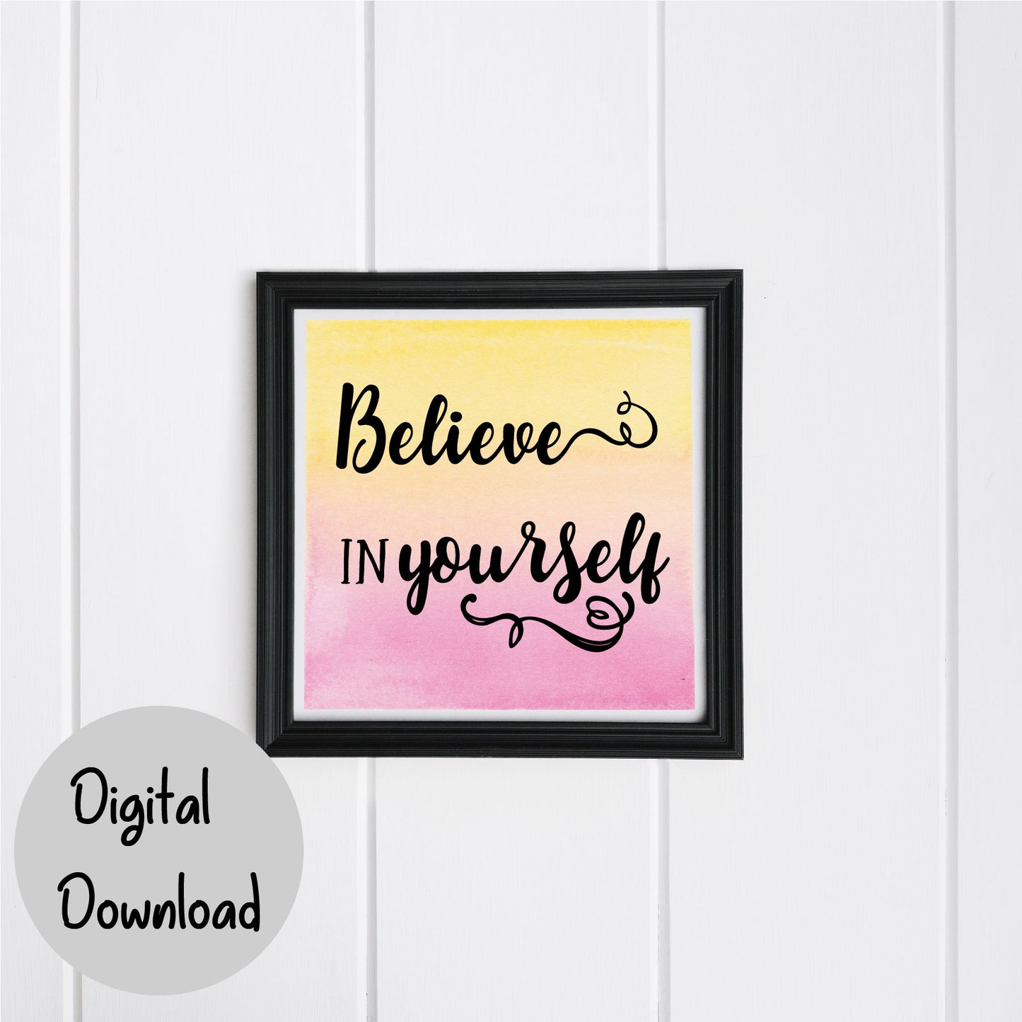 Believe in Yourself