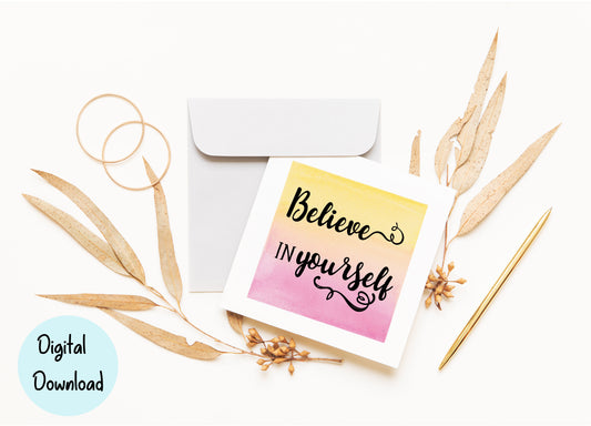 Believe in Yourself