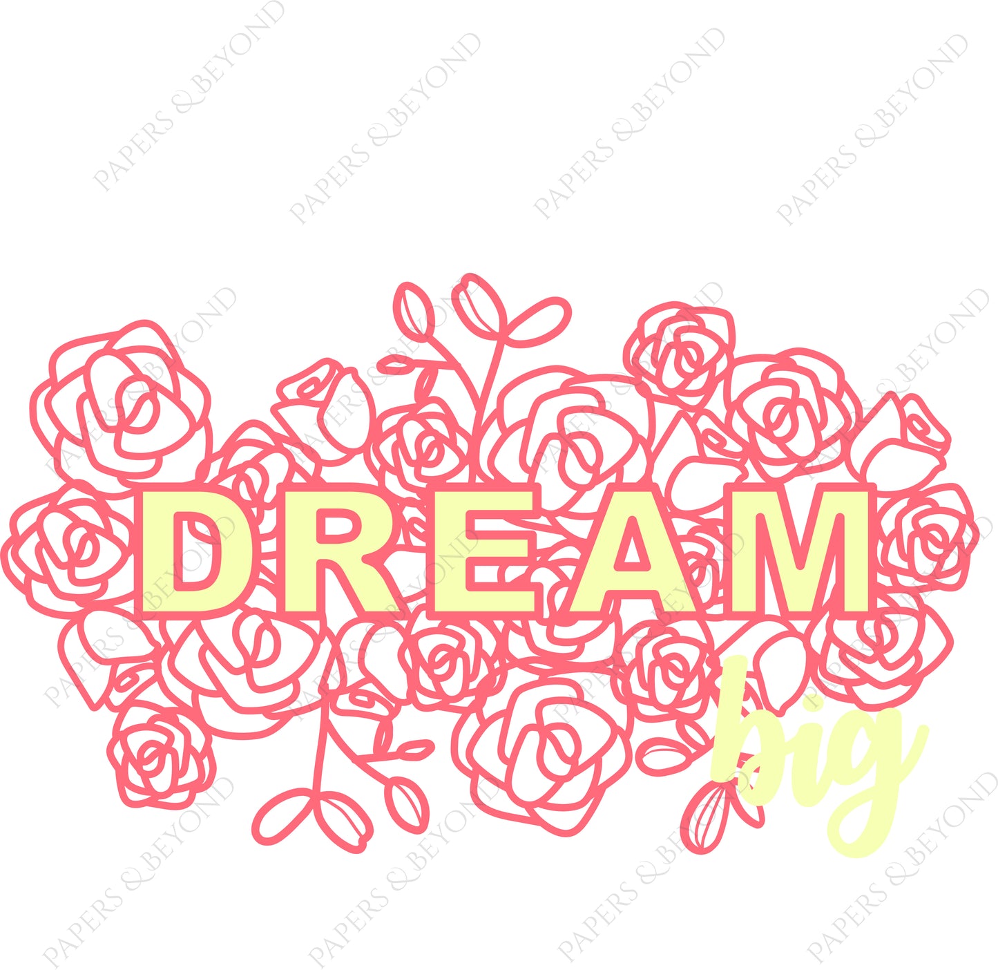 Dream Big - Cut File