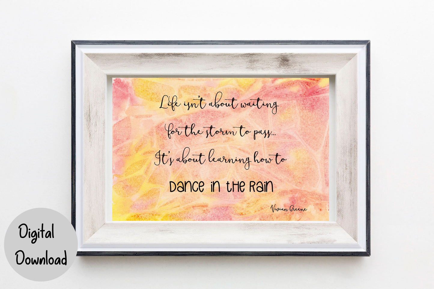 Life isn't about waiting