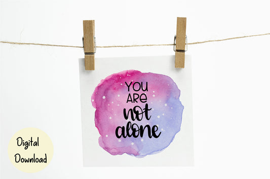 You are not alone