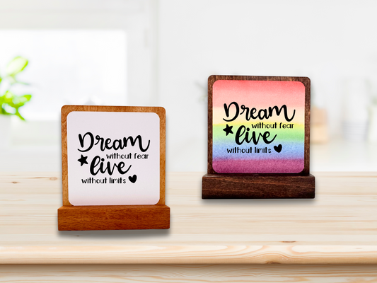 Dream Without Fear, Live Without Limits–Inspirational Desk Sign, Motivational Gift, Graduation Gift for Her/Him/They–Encouragement Keepsake