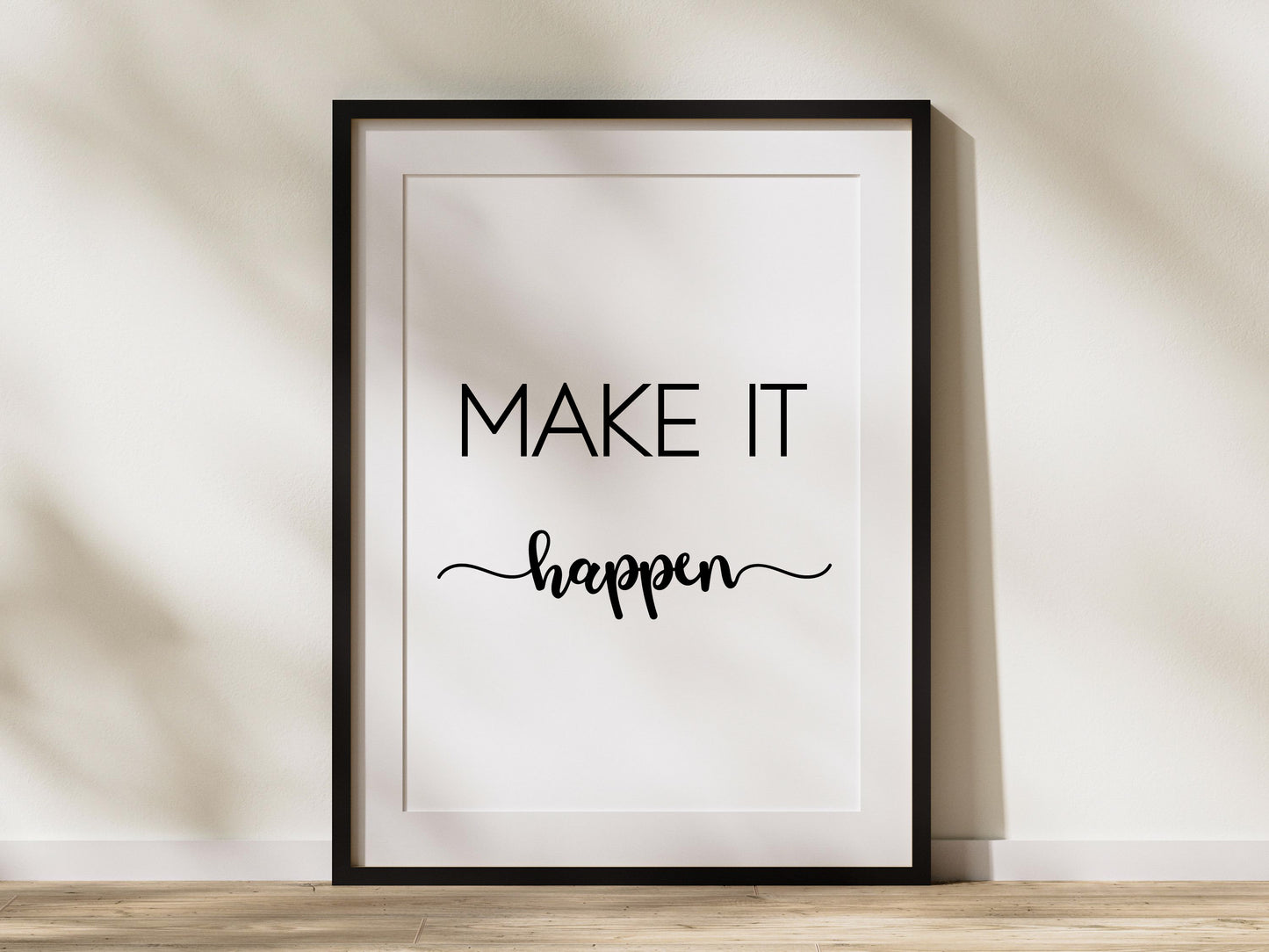 Make It Happen Printable | Motivational Wall Art | Inspirational Quote Print | Goal Setting Decor | Digital Download