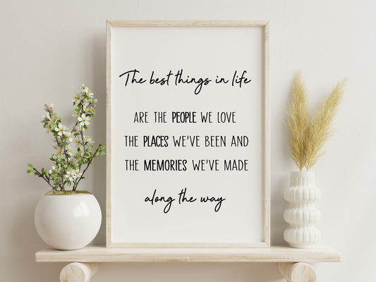 The Best Things in Life Printable | Family & Memories Wall Art | Inspirational Quote | Digital Download