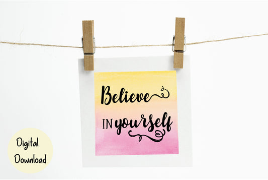 Believe in Yourself